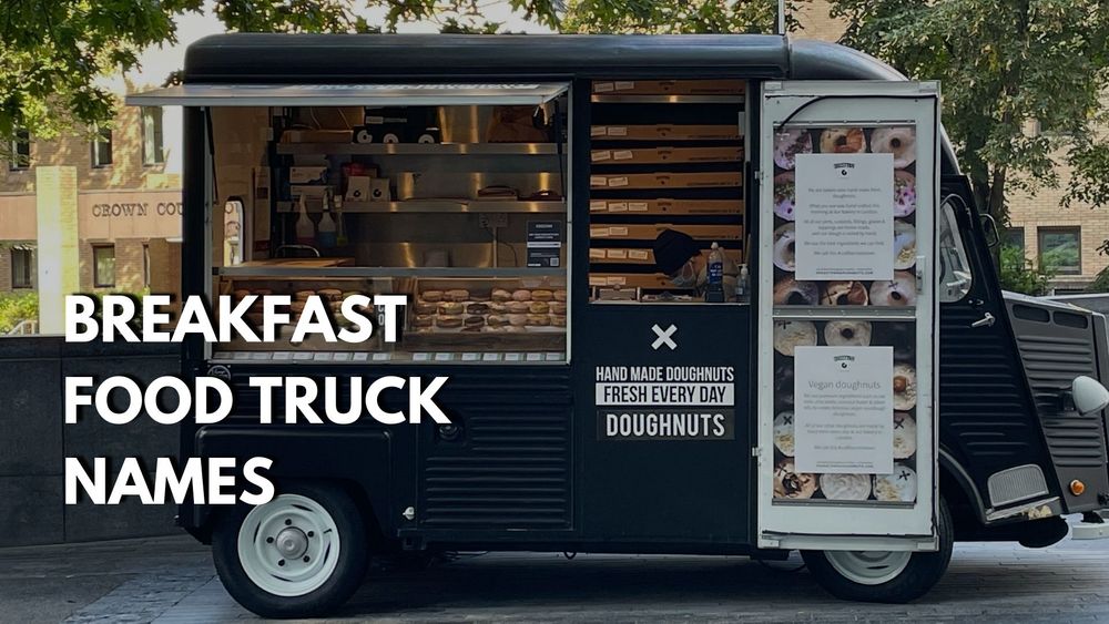 From Catchy To Clever Food Truck Name Ideas For Success from-catchy-to-clever-food-truck-name-ideas-for-success