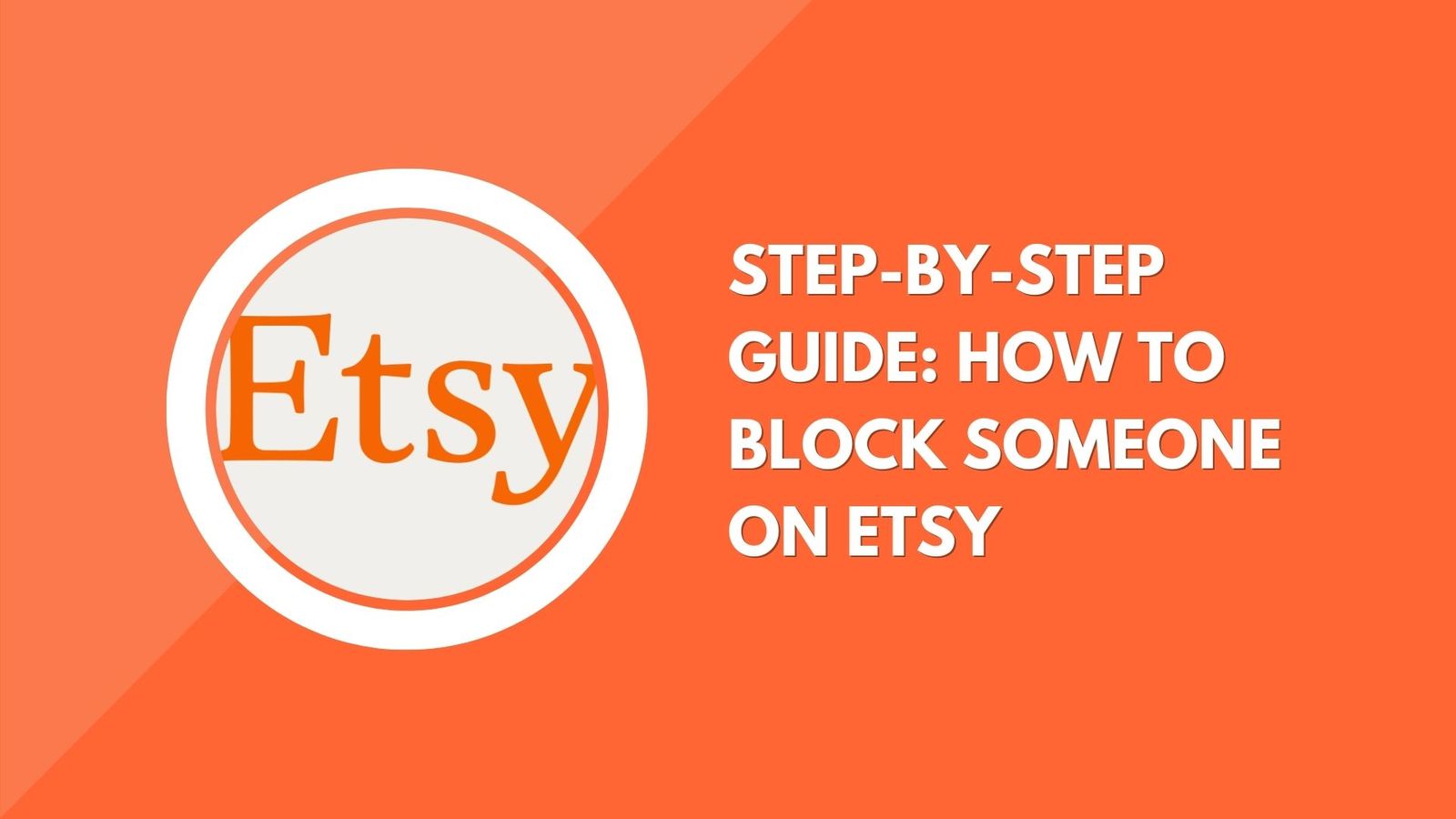 StepbyStep Guide How to Block Someone on Etsy