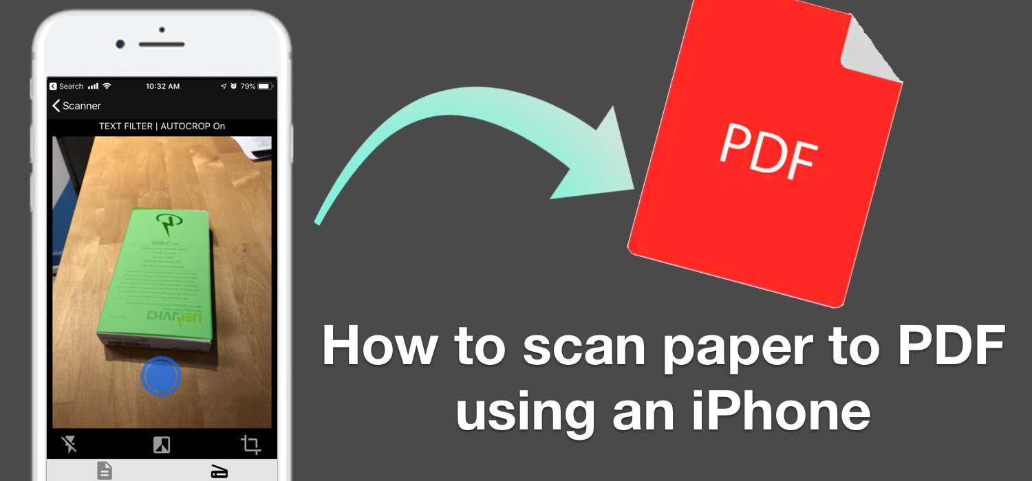 How to scan paper to PDF in high quality using an iPhone