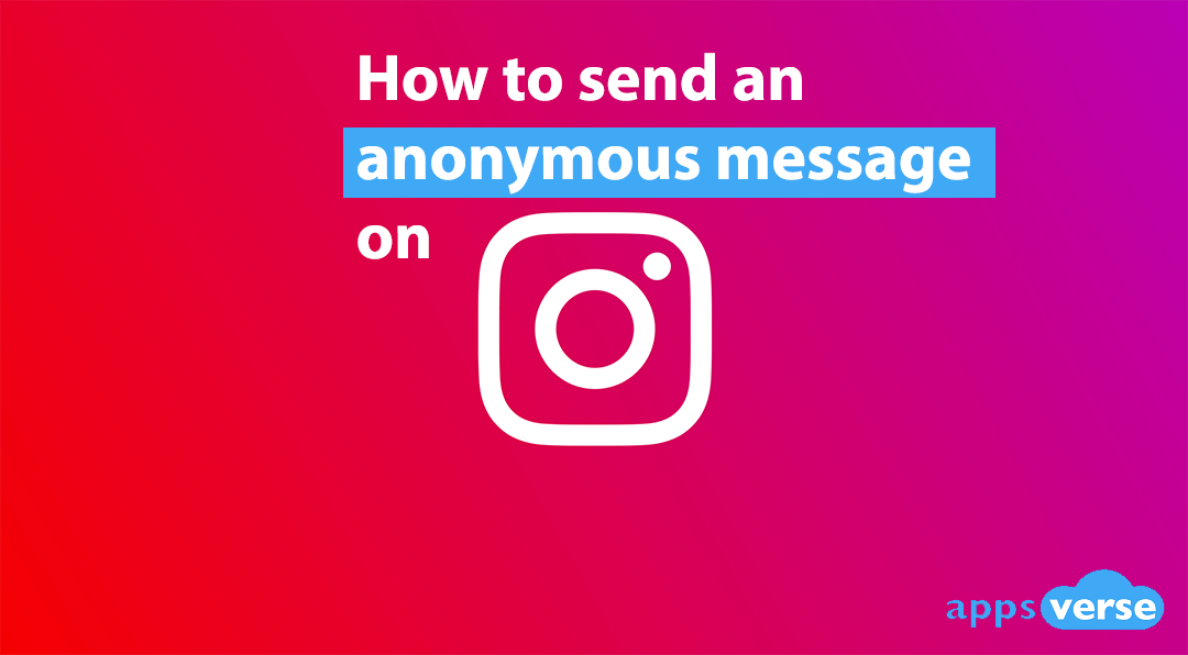 How to send an anonymous message on Instagram