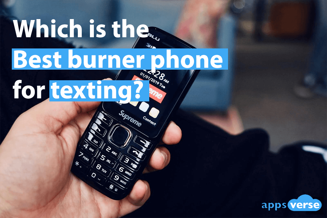 Which is the best burner phone for texting?