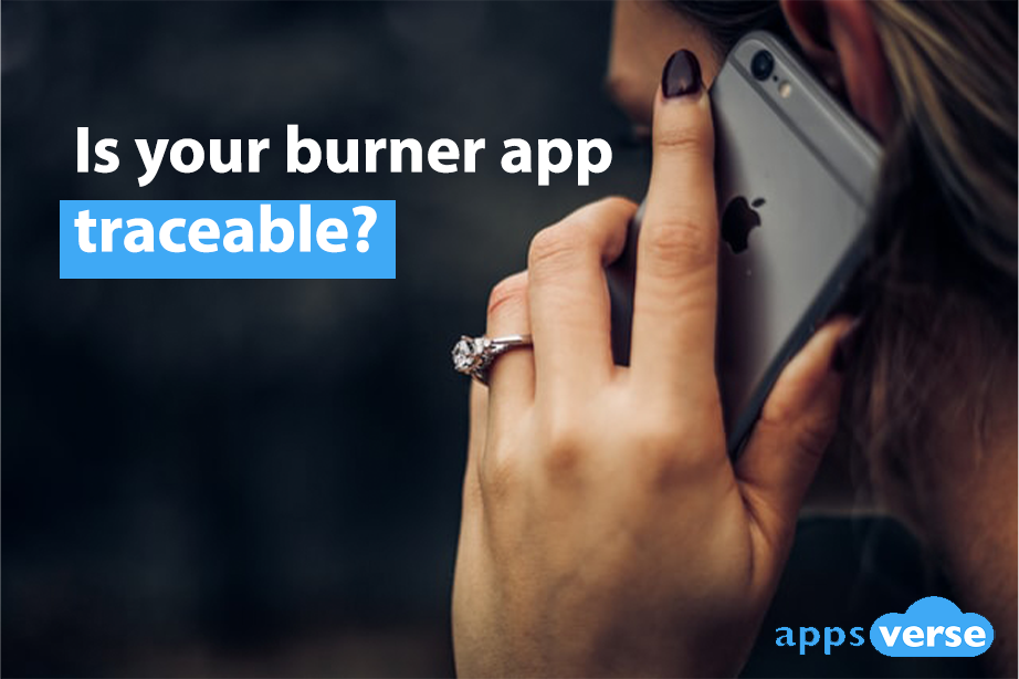 Is your burner app traceable?