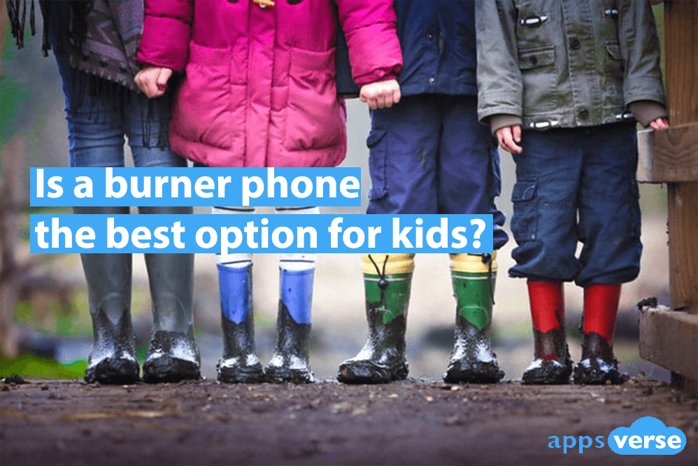 Is a burner phone the best option for kids?
