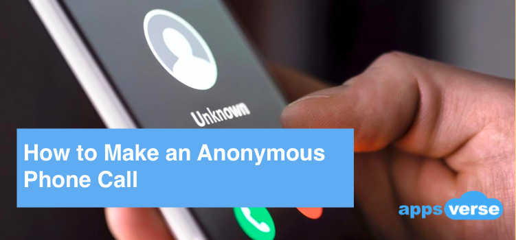 How to Make an Anonymous Phone Call
