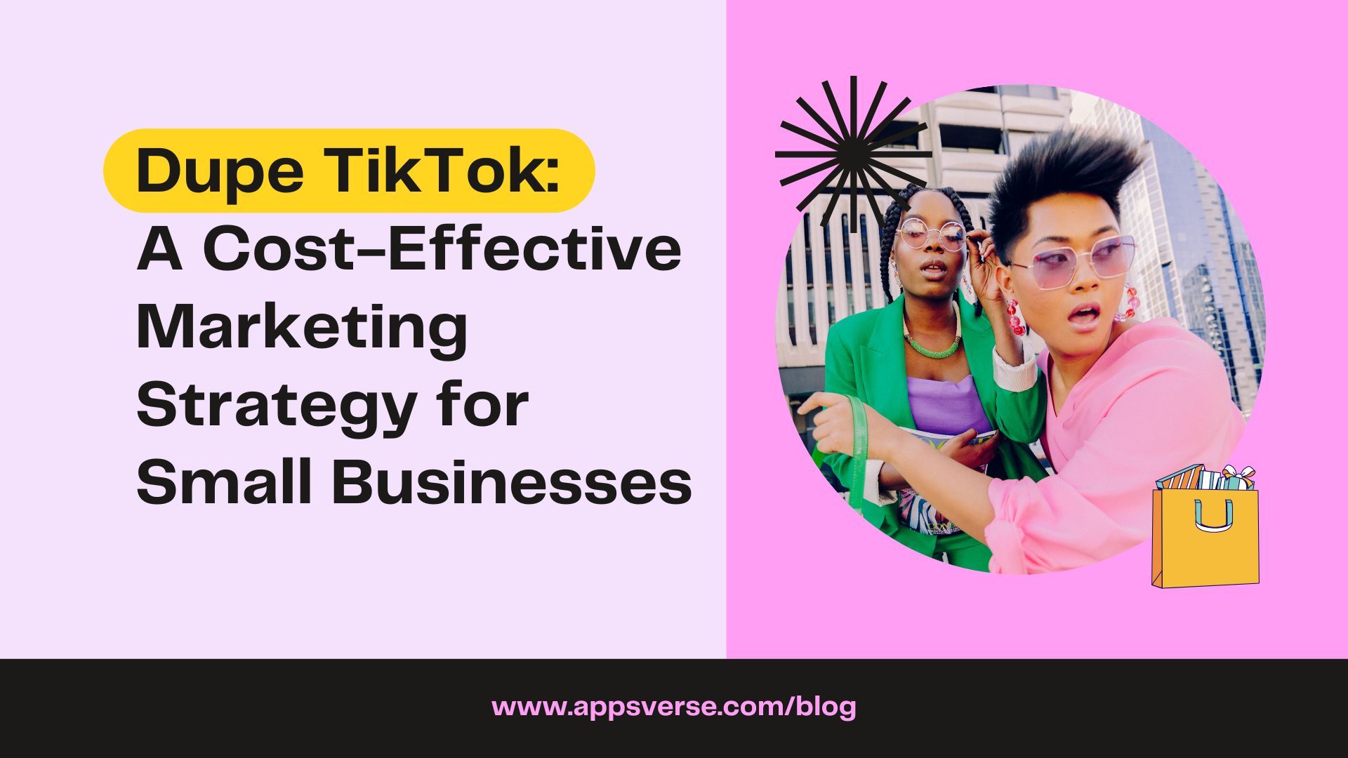 Dupe TikTok: A Cost-Effective Marketing Strategy for Small Businesses