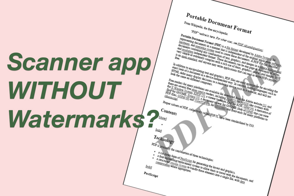 Looking for scanner app without watermark? Here's a scan app (FREE) You cannot miss