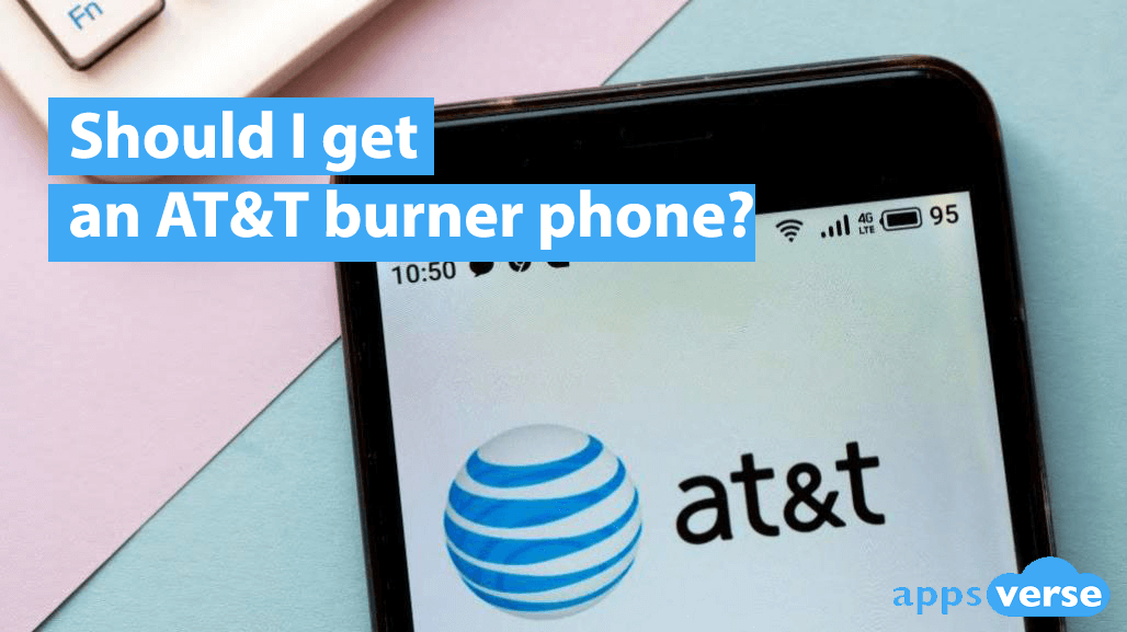 Should I get an AT&T burner phone?