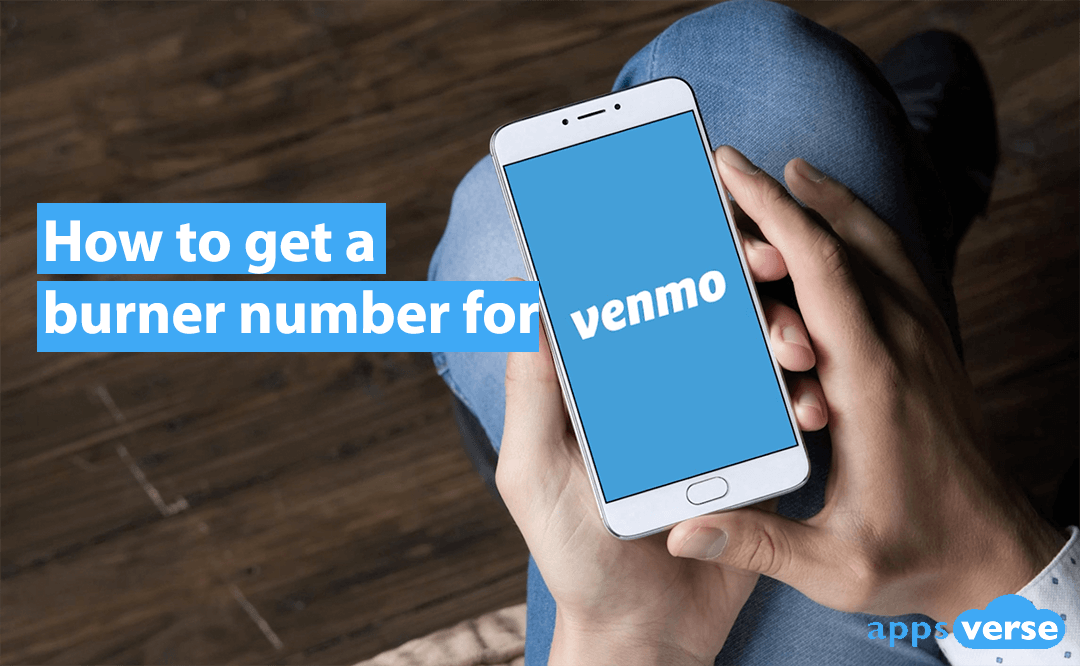 How to get a burner number for Venmo
