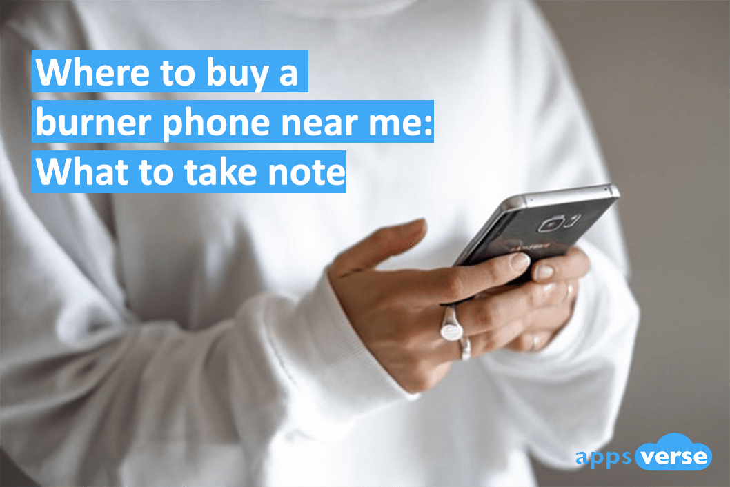 Where to buy a burner phone near me: what to take note